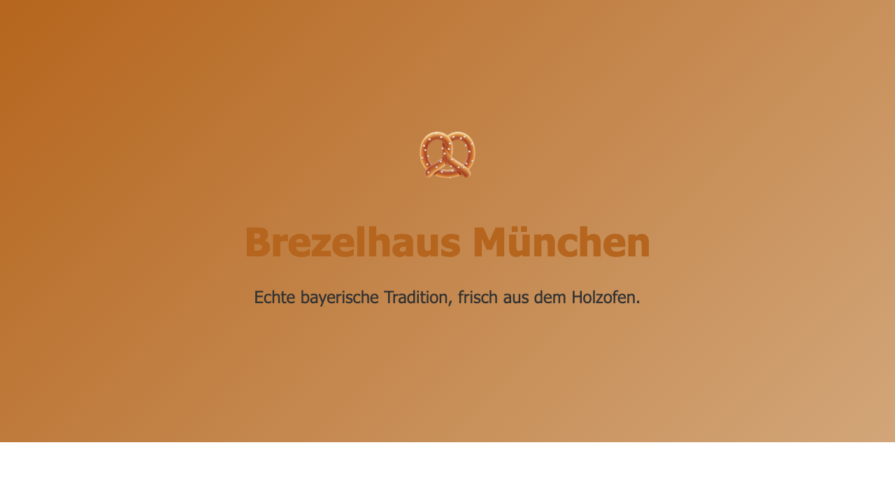 Hero-Sektion der von Gemma generierten Landingpage: goldbrauner Gradient, Brezel-Emoji als Logo, Titel 'Brezelhaus München', Tagline 'Echte bayerische Tradition, frisch aus dem Holzofen.'